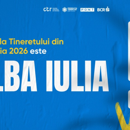 Alba Iulia, Capitala Tineretului din România în 2026