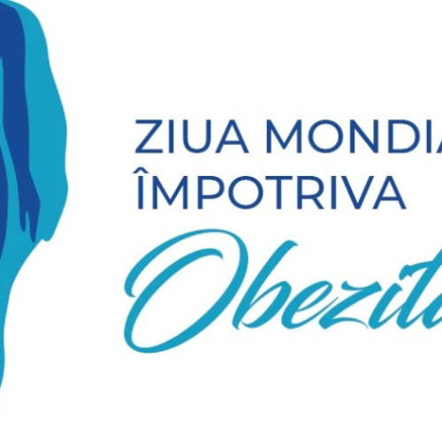 Ziua Mondială de Luptă Împotriva Obezității - Conștientizare, Stil de viață sănătos și Acțiuni pentru combaterea obezității