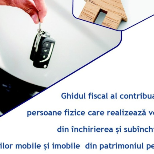 ANAF a publicat un ghid pentru persoanele fizice cu venituri din închirierea de bunuri mobile și imobile. Ghidul conține informații fiscale și modalități de plată. Consultați detalii utile pe portalul ANAF sau la sediile fiscale teritoriale.