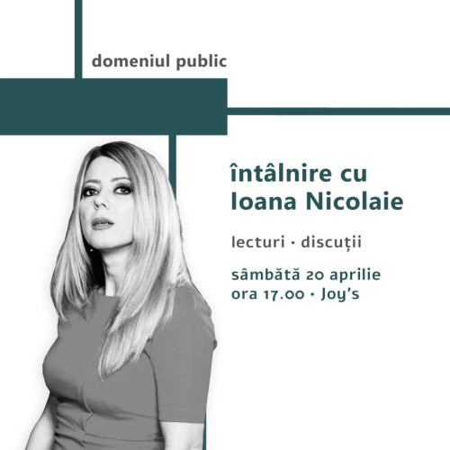 Scriitoarea Ioana Nicolaie, în două evenimente la Arad: vineri 19 și sâmbătă 20 aprilie