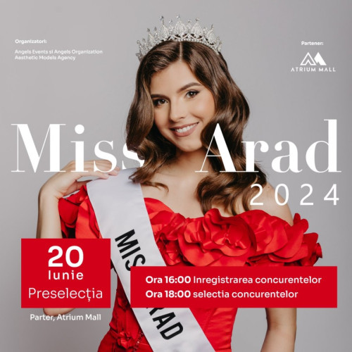 Preselecție Miss Arad la Atrium Mall pe 20 iunie